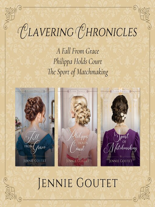 Title details for Clavering Chronicles Boxed Set by Jennie Goutet - Wait list